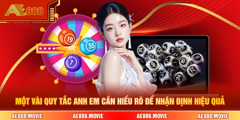 Một vài quy tắc anh em cần hiểu rõ để nhận định hiệu quả